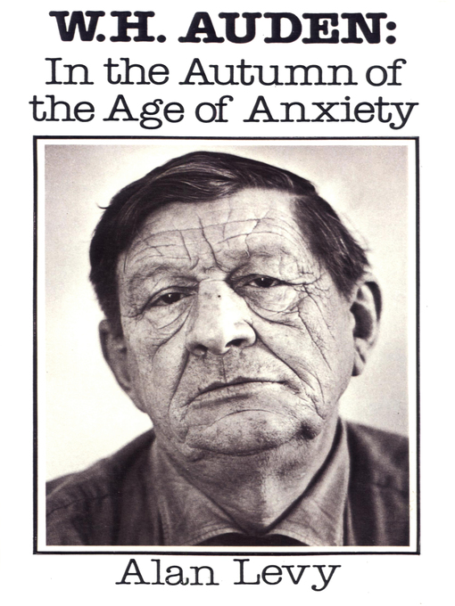 Title details for W. H. Auden by Alan Levy - Available